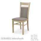 Gerard 2 szék, több színben